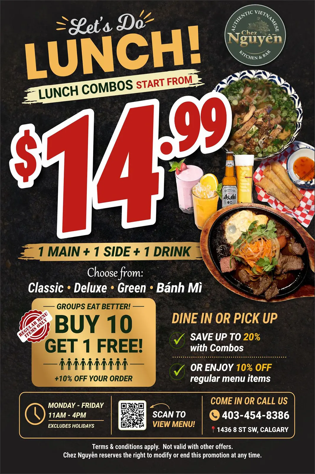 Lunch Combo Deal Starting at $14.99 at Chez Nguyen Vietnamese lunch combo promotion showing pho, grilled meat dish, spring rolls, and drinks with price $14.99 including main, side, and drink at Chez Nguyen restaurant in Calgary